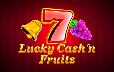 Lucky Cash'n'Fruit